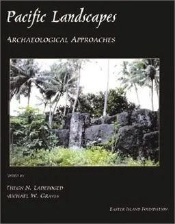 Pacific landscapes : archaeological approaches